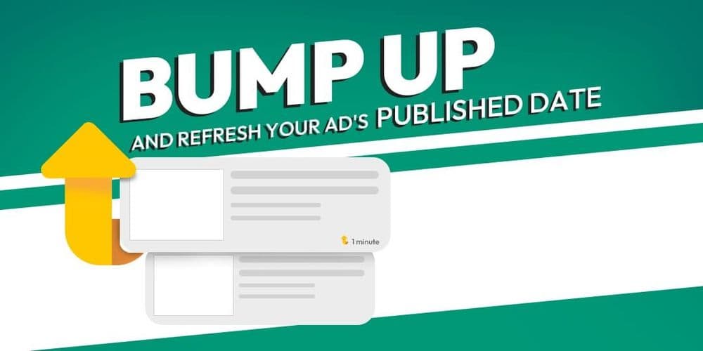 Exciting Feature: Apply the Bump Up Promotion & Get Your Ad’s Published Date Refreshed